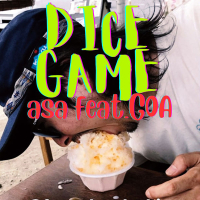 DICE GAME (feat. GOA) (Single)