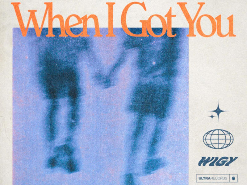 When I Got You (Single)