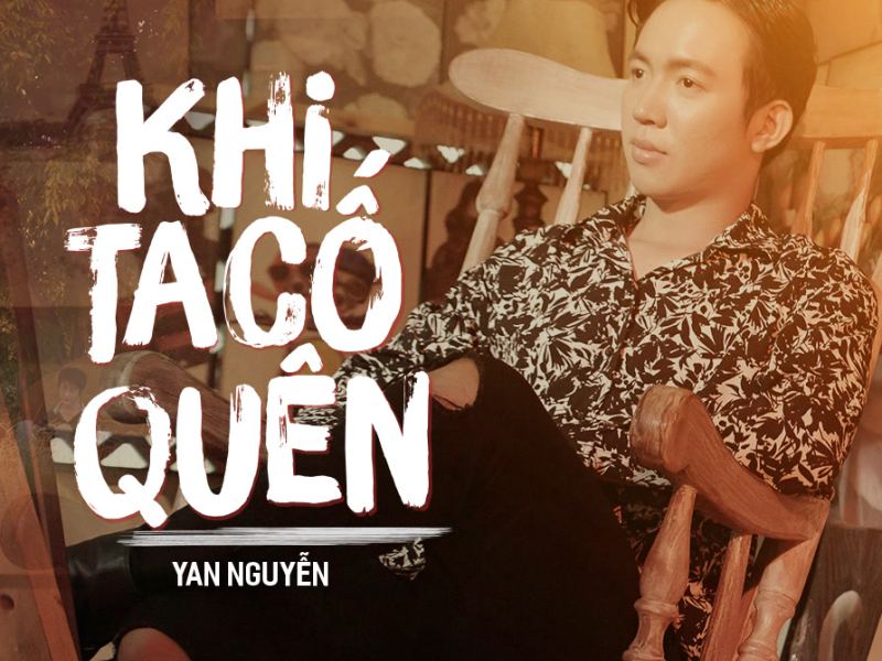 Khi Ta Cố Quên (Single)