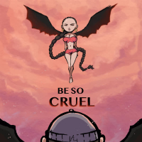 Be so Cruel (Single)