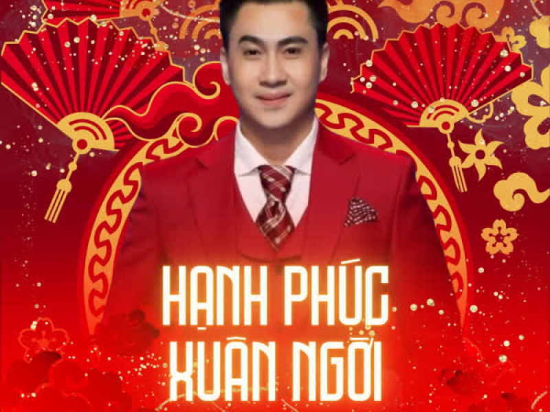 Hạnh Phúc Xuân Ngời (Single)