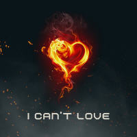 I Can't Love (Single)