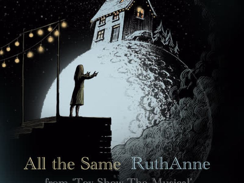 All the Same (From 'Toy Show the Musical') (Single)