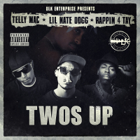 Twos Up (feat. Lil Nate Dogg & Rappin' 4-Tay)