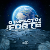 O Impacto é tão Forte (Single)