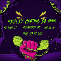 MEDLEY CASTING DA ANNA (Single)