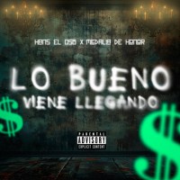 Lo Bueno Viene Llegando (Single)