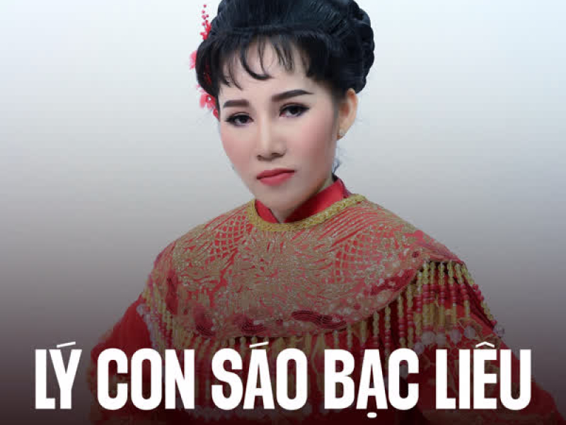 Lý Con Sáo Bạc Liêu (Single)