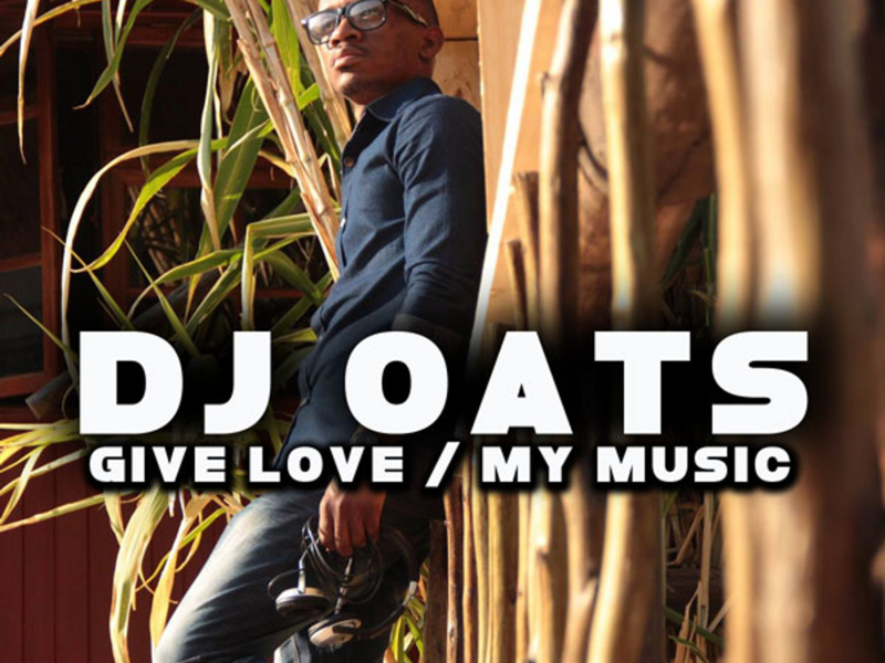 Give Love / My Music