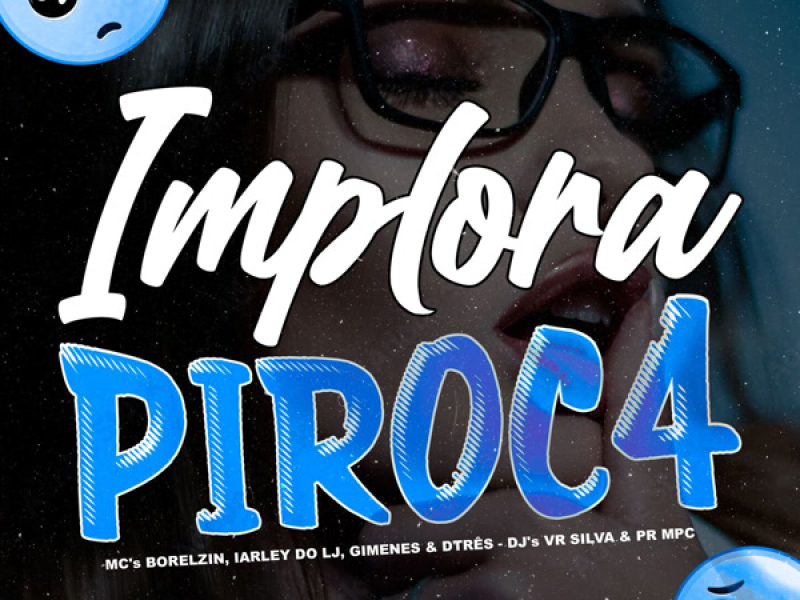IMPLORA PIR0C4 (Single)