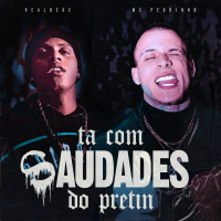 Com saudade do pretin (Single)