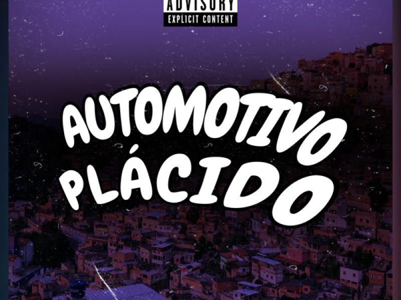 AUTOMOTIVO PLÁCIDO (Single)