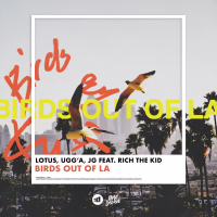 Birds out of La (Single)