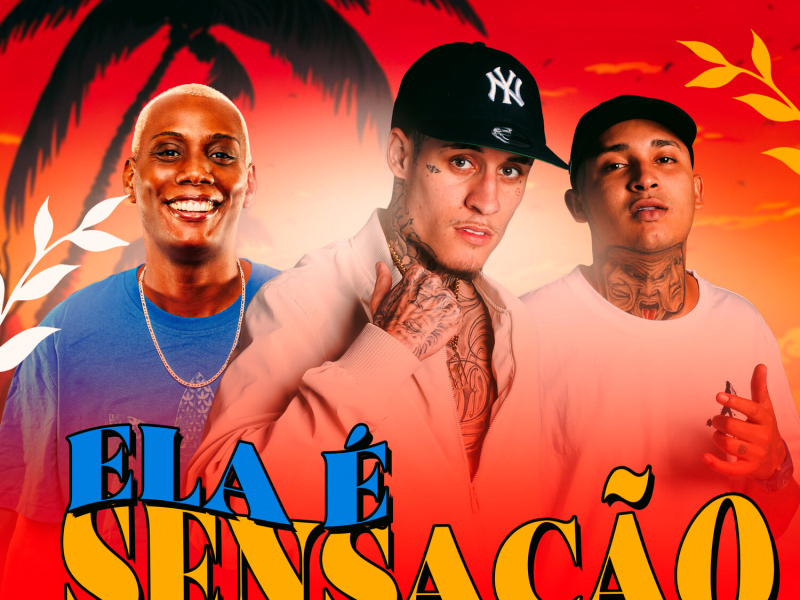 Ela é Sensação (Single)