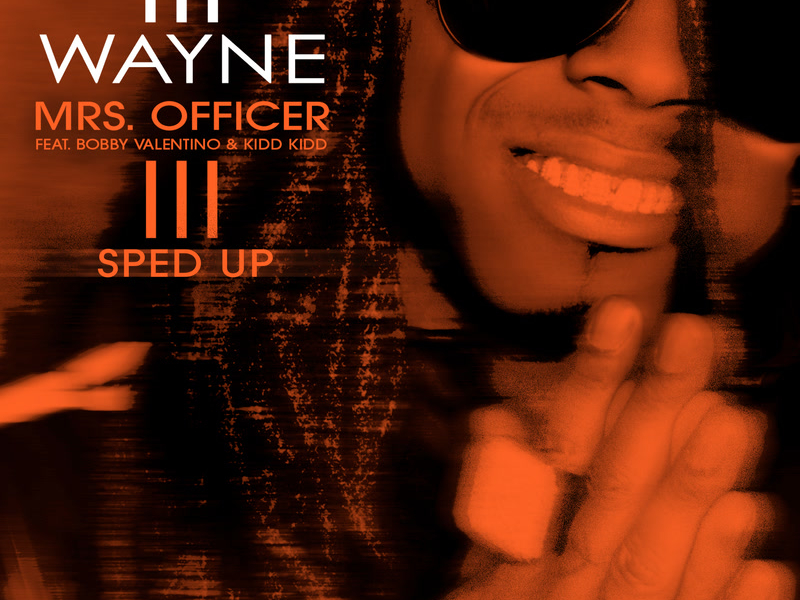 Mrs. Officer (Sped Up) (Single)