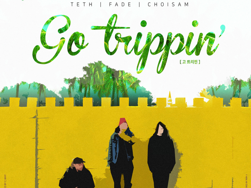 Go Trippin'