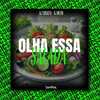 OLHA ESSA SALADA (Single)