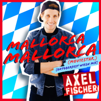 Mallorca Mallorca (Moviestar) (Oktoberfest Wiesn Mix) (Single)