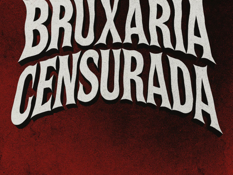 Bruxaria Censurada (Single)