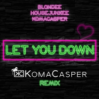 Let You Down (KaaCee Remix) (Single)