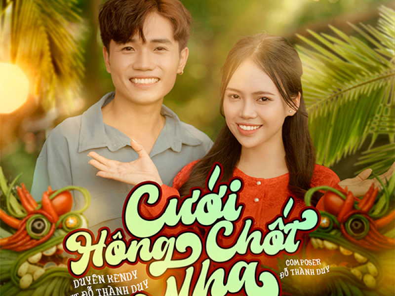 Cưới Hông Chốt Nha (Single)