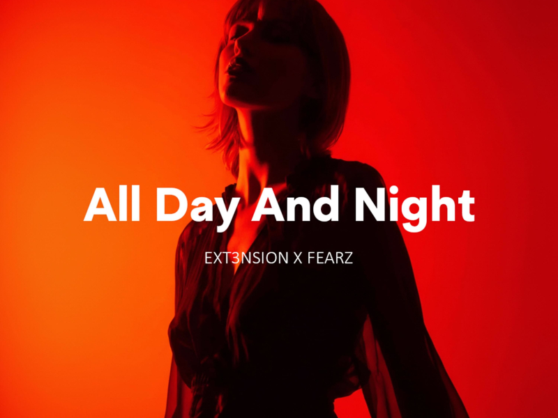 All Day And Night (Single)