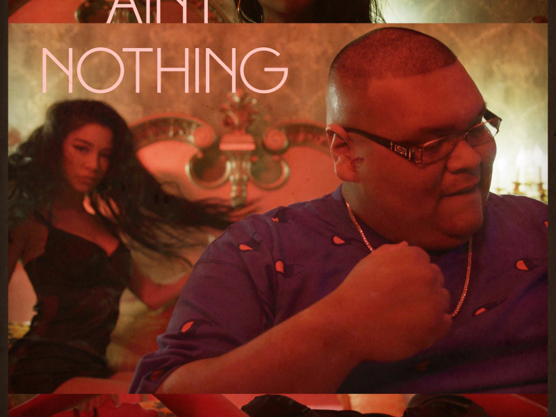 Ain't Nothing (Single)