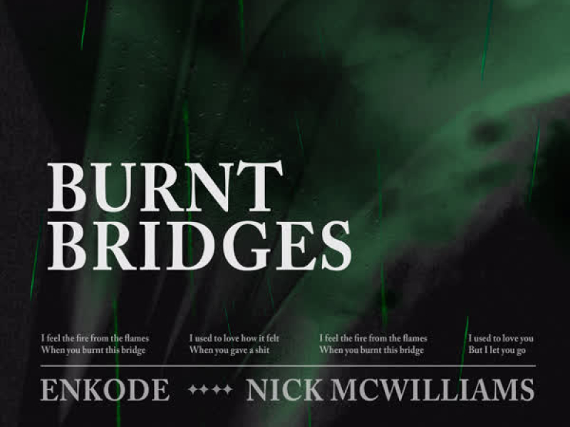 Burnt Bridges (Single)