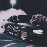 It's Never That Deep (Single)