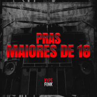Pras Maiores de 18 (Single)