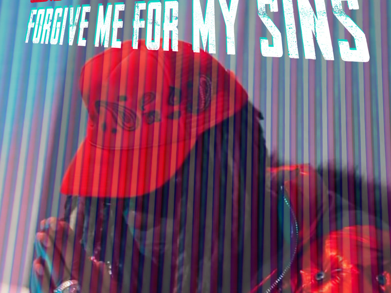 Forgive Me For My Sins (Single)