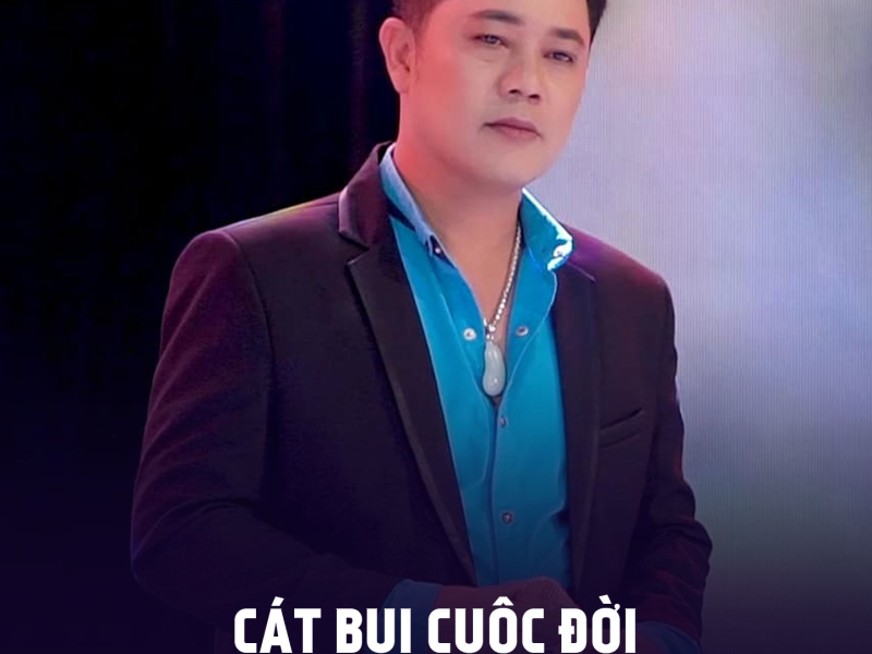 Cát Bụi Cuộc Đời (Single)