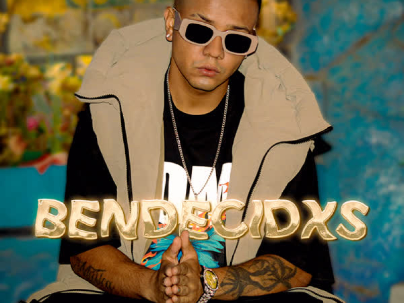 Bendecidxs (Single)