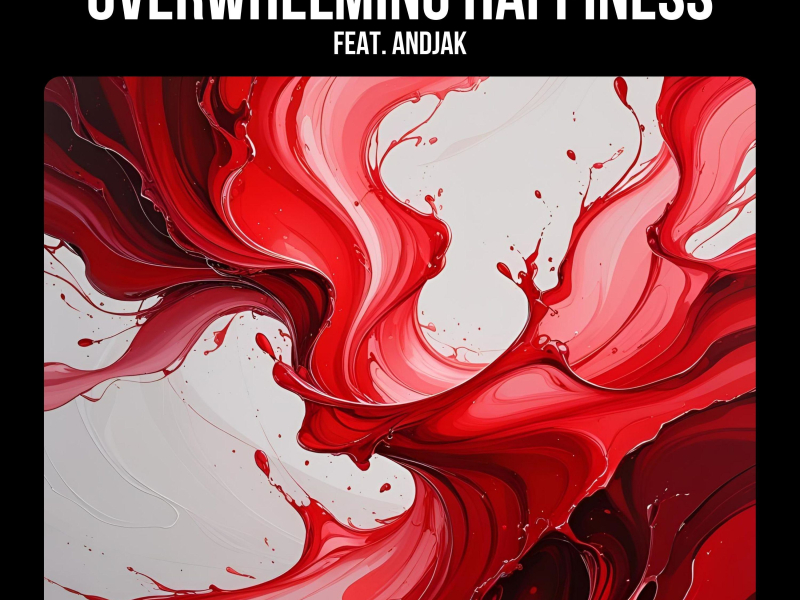 Overwhelming Happiness (Single)