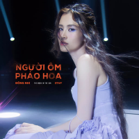 Người Ôm Pháo Hoa (Single)