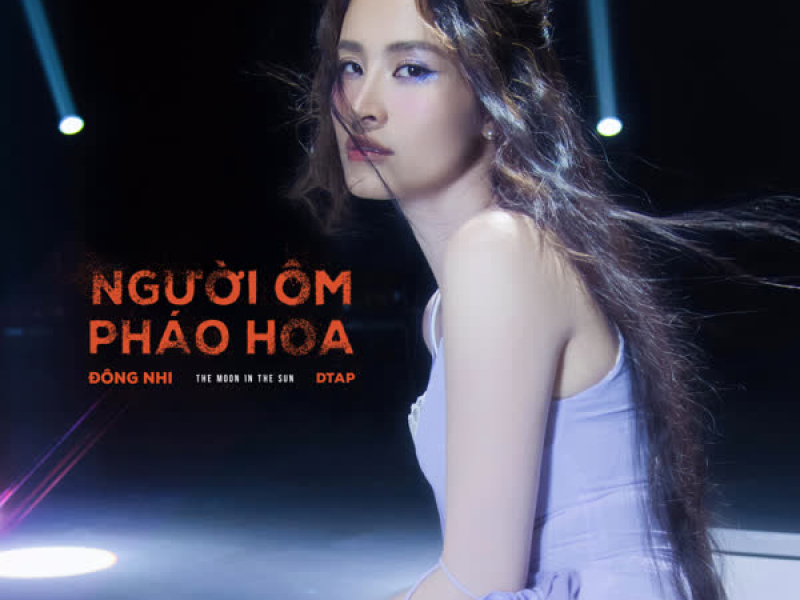 Người Ôm Pháo Hoa (Single)