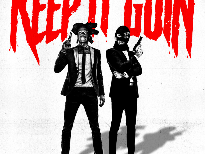 Keep It Goin (Single)