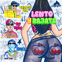 Lento y Bajate (Single)