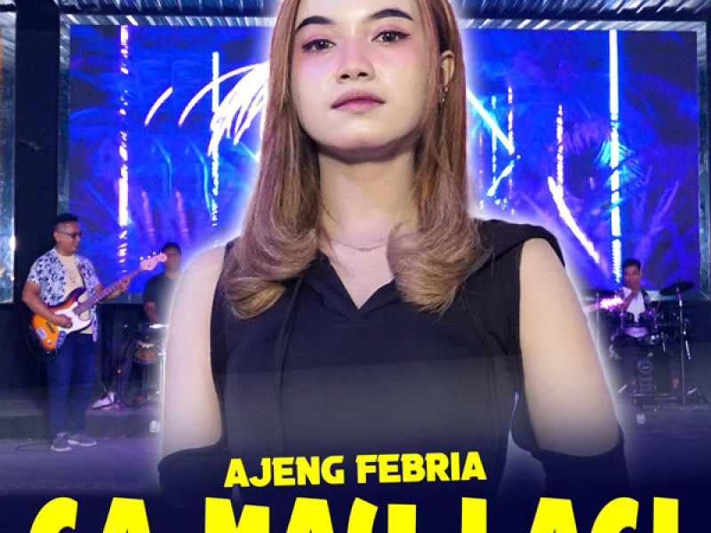 Ga Mau Lagi (Single)