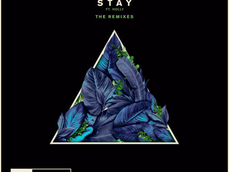 Stay (The Remixes) (EP)