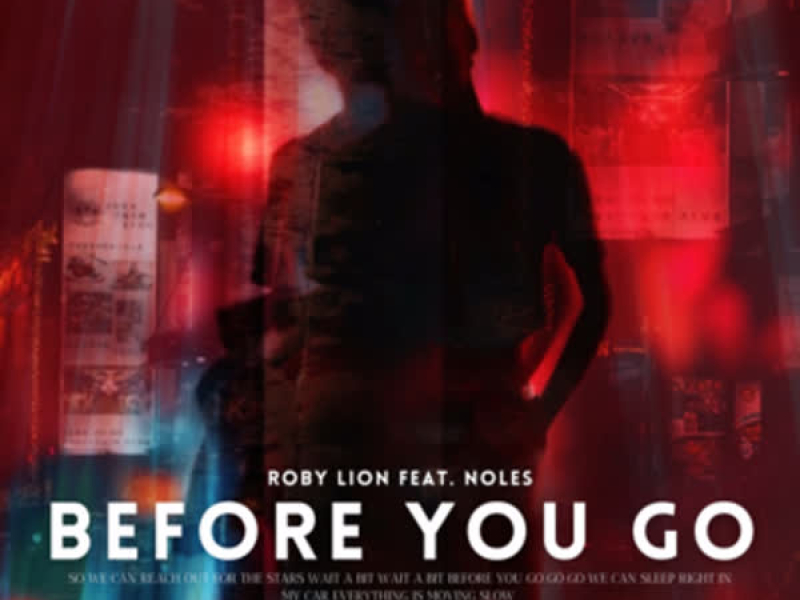 Before You Go (feat. Noles) (Single)