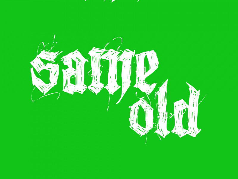 Same Old (Single)