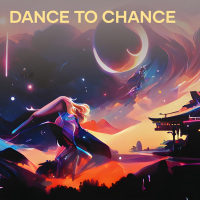 Dance to Chance (Single)