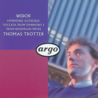 Widor: Symphonie gothique, etc.