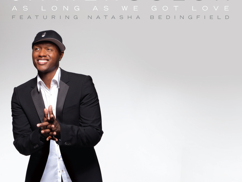 As Long As We Got Love