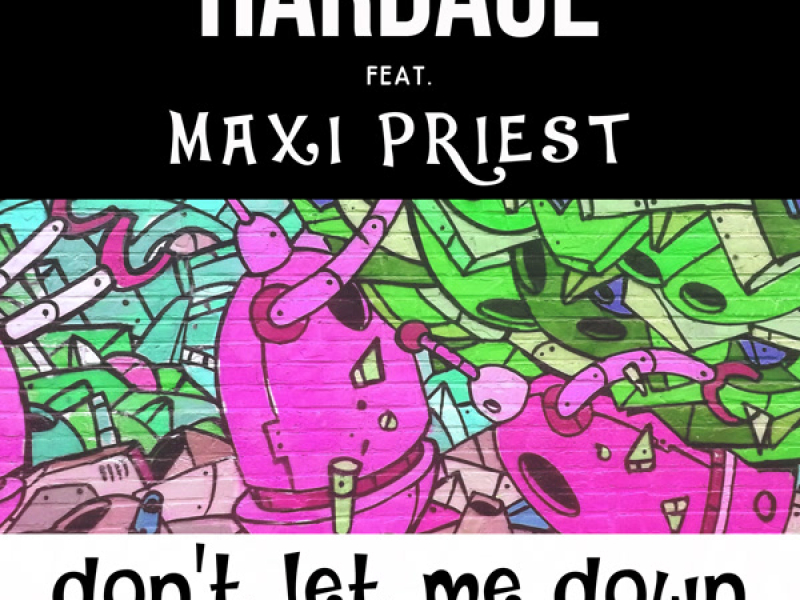 Don't Let Me Down (Spurious Remix) (Single)