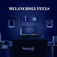 Melancholy Feels (Single)
