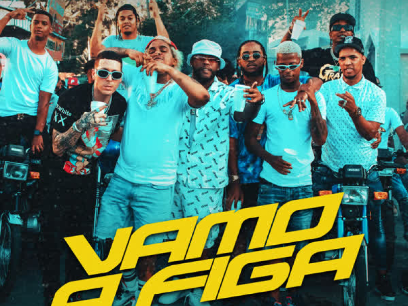 VAMO A FIGA (Single)