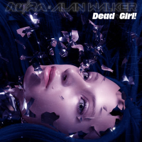 Dead Girl! (Shake My Head) (Single)