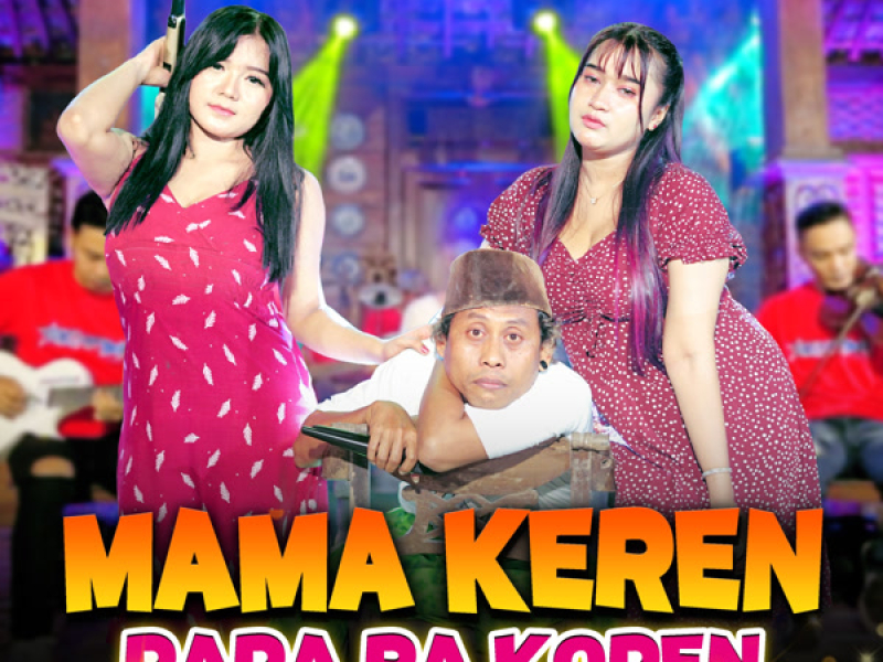 Mama Keren Papa Ra Kopen (Single)